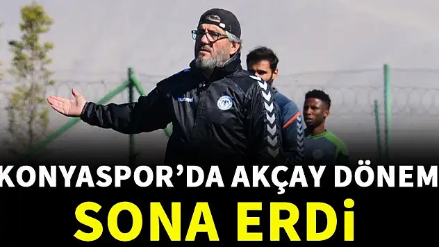 Konyaspor, Reşit Akçay ile yollarını ayırdı