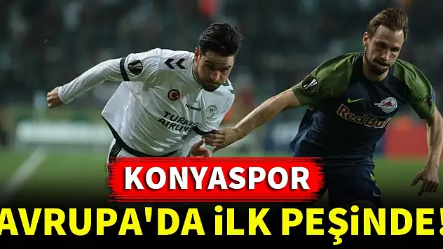 Konyaspor Avrupa'da ilk peşinde!