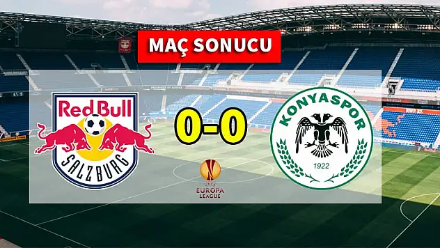 Salzburg 0-0 Atiker Konyaspor | MAÇ SONUCU