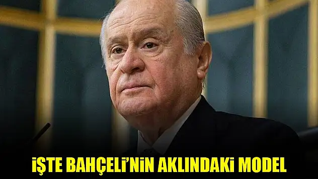 Bahçeli'den ittifak modeli önerisi!