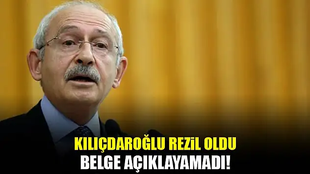 Kılıçdaroğlu rezil oldu! Belge açıklayamadı