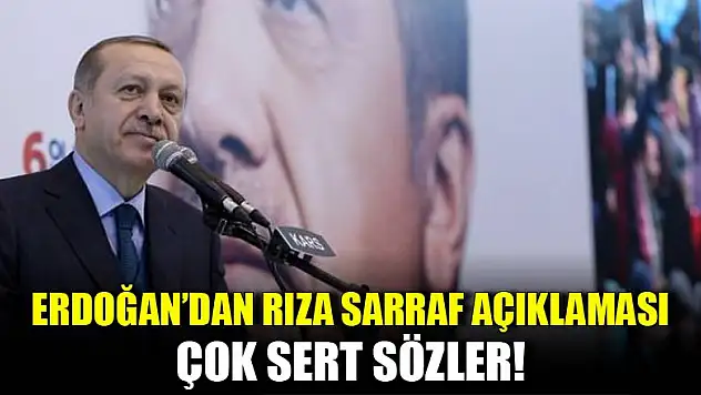 Erdoğan'an ABD'deki Rıza Sarraf açıklaması! Dikkat çeken sözler
