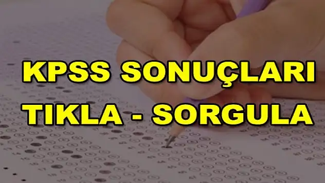 KPSS sonuçları açıklandı - KPSS 2017/2 tercih sonuçları sorgula