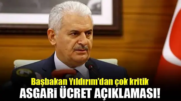 Başbakan'dan 'asgari ücret' açıklaması