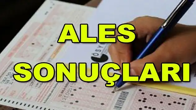 ALES sonuçları bugün açıklanıyor (ÖSYM ALES sınav sonuçları 2017)