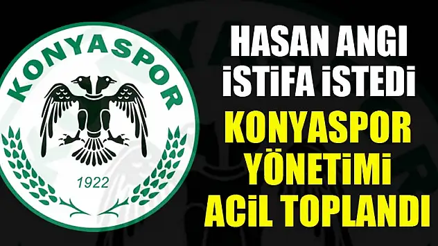 Angı istifa istedi! Yönetim acil toplandı