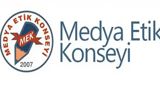 Medya Etik Konseyi'nden açıklama