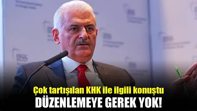 Başbakan açıkladı! Düzenlemeye gerek yok