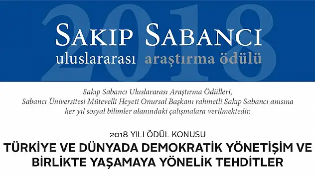 2018 Sakıp Sabancı Uluslararası Araştırma Ödülü konusu belirlendi