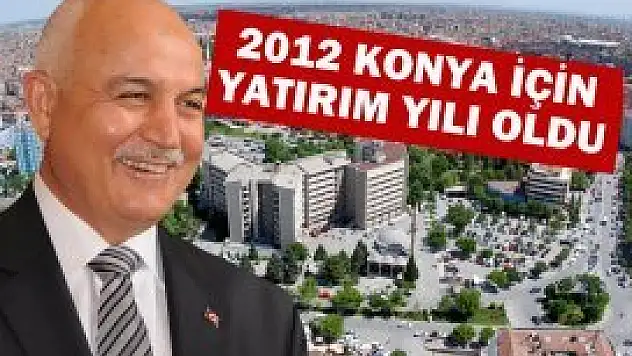 2012'de Konya'nın yıldızı parladı