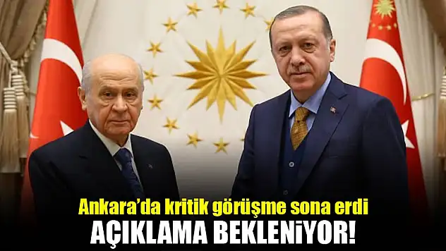 Ankara'da sıcak dakikalar! Tarihi zirve sona erdi
