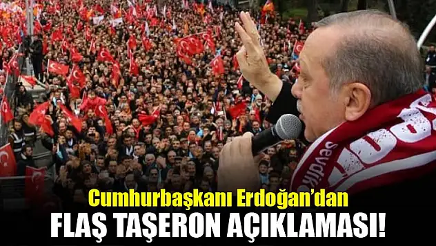 Erdoğan'dan flaş taşeron işçi açıklaması