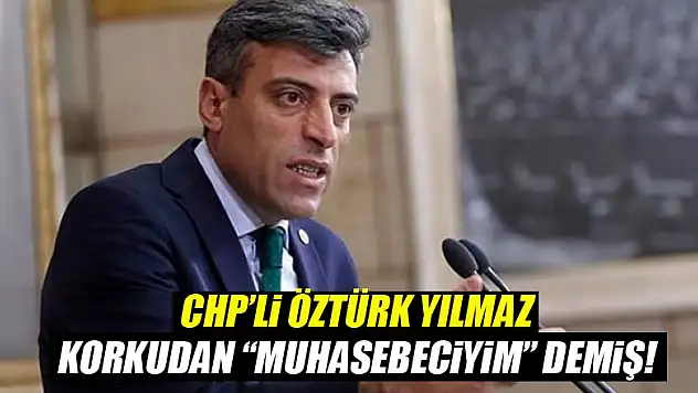 Öztürk Yılmaz korkudan kendini muhasebeci olarak tanıtmış