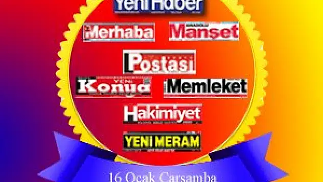 Konya'da gazeteler ne yazdı?