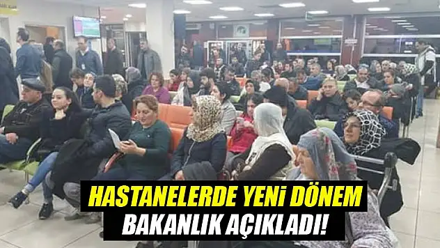 Hastanelerde yeni dönem başlıyor