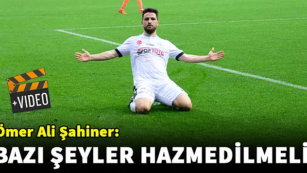 Ömer Ali Şahiner: Bazı şeyler hazmedilmeli | VİDEO