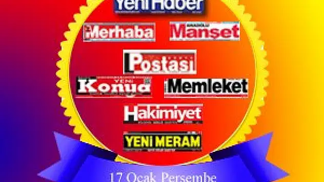 Konya'da gazeteler ne yazdı?
