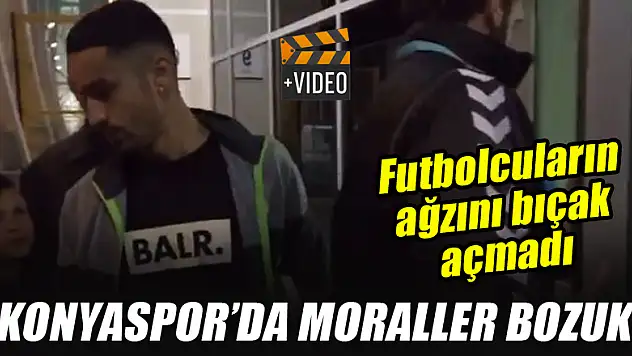 Konyaspor'da moraller bozuk! Futbolcuların ağzını bıçak açmadı | VİDEO