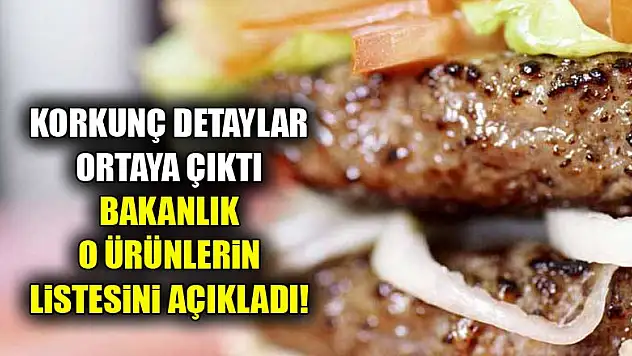 Bakanlık, 173 firmaya ait hileli ürünleri açıkladı