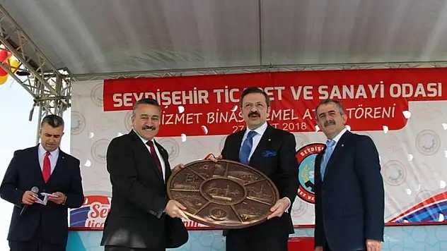 TOBB başkanı Hisarcıklıoğlu Seydişehir'de