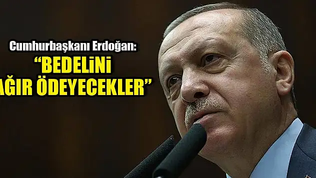 Bedelini ödeyecekler