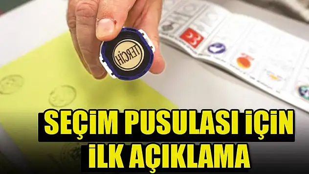 Cumhurbaşkanlığı seçim pusulası için ilk açıklama
