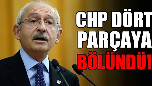 CHP dört parçaya bölündü