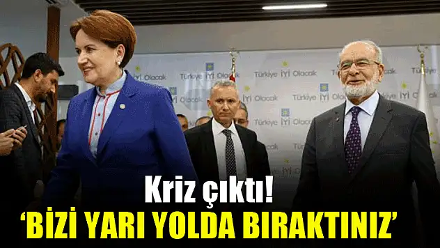 Kriz çıktı! Bizi yarı yolda bıraktınız