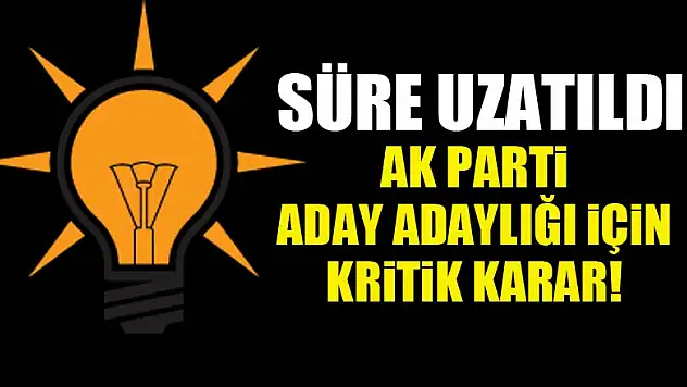 Milletvekili aday adaylık başvuru tarihi uzatıldı!