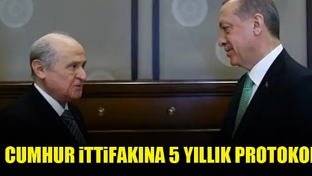 Cumhur İttifakına 5 yıllık protokol