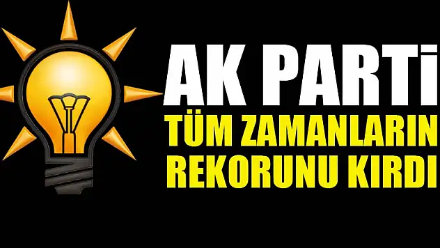 AK Parti son zamanların rekorunu kırdı!
