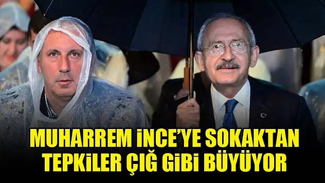 Muharrem İnce'ye sokaktan tepki!