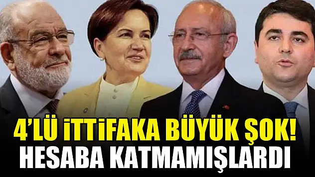 4'lü ittifaka büyük şok! Hesaba katmamışlardı