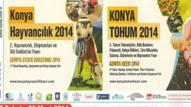 Konya Tohum ve Hayvancılık Fuarları için geri sayım başladı