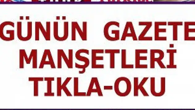 Gazete Manşetleri - 30.03.2014 PAZAR