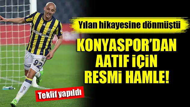 Konyaspor'dan Aatıf Chahechouhe için resmi hamle!