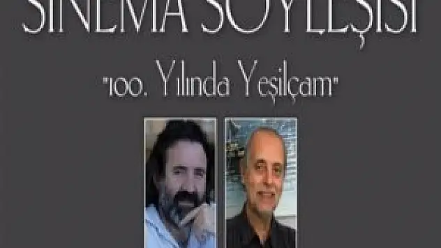 100. Yılında Yeşilçam konuşulacak
