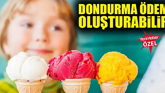 Dondurma ödem oluşturabilir
