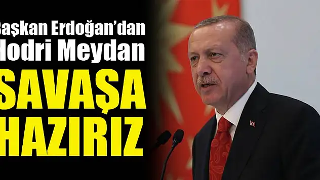 Başkan Erdoğan uyardı! 'Hazırlıklı olmalıyız...'