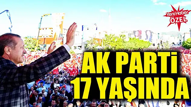 Ak Parti 17 yaşında