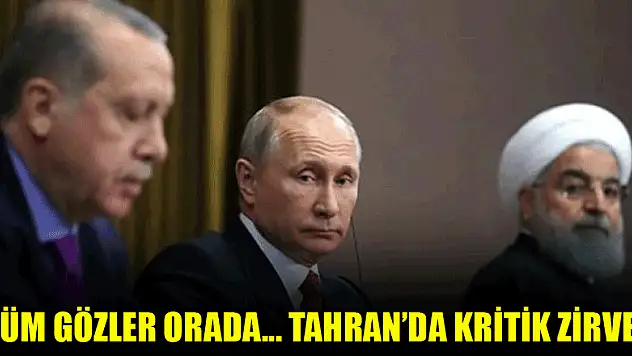 Tüm gözler orada... Tahran'da kritik zirve!