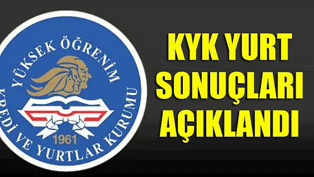 KYK yurt yerleştirme sonuçları açıklandı! Tıkla öğren