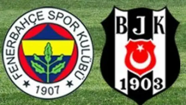 Fenerbahçe Beşiktaş, derbi maçına doğru