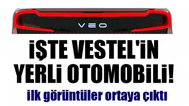 İşte Vestel'in yerli otomobili! İlk görüntüler ortaya çıktı