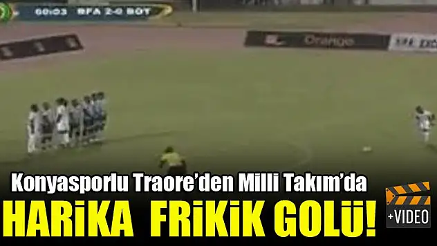 Konyasporlu Traore'den Milli Takım'da harika frikik golü!