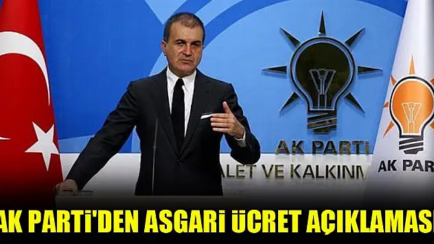 AK Parti'den asgari ücret açıklaması