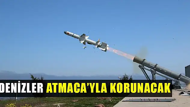 Denizler Atmaca'yla korunacak
