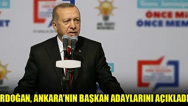 AK Parti'nin Ankara adayları açıklandı