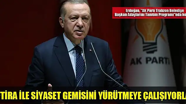 'İftira ile siyaset gemisini yürütmeye uğraşan bir CHP görüyoruz'