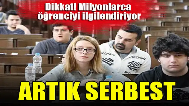 Dikkat! Milyonlarca öğrenciyi ilgilendiriyor